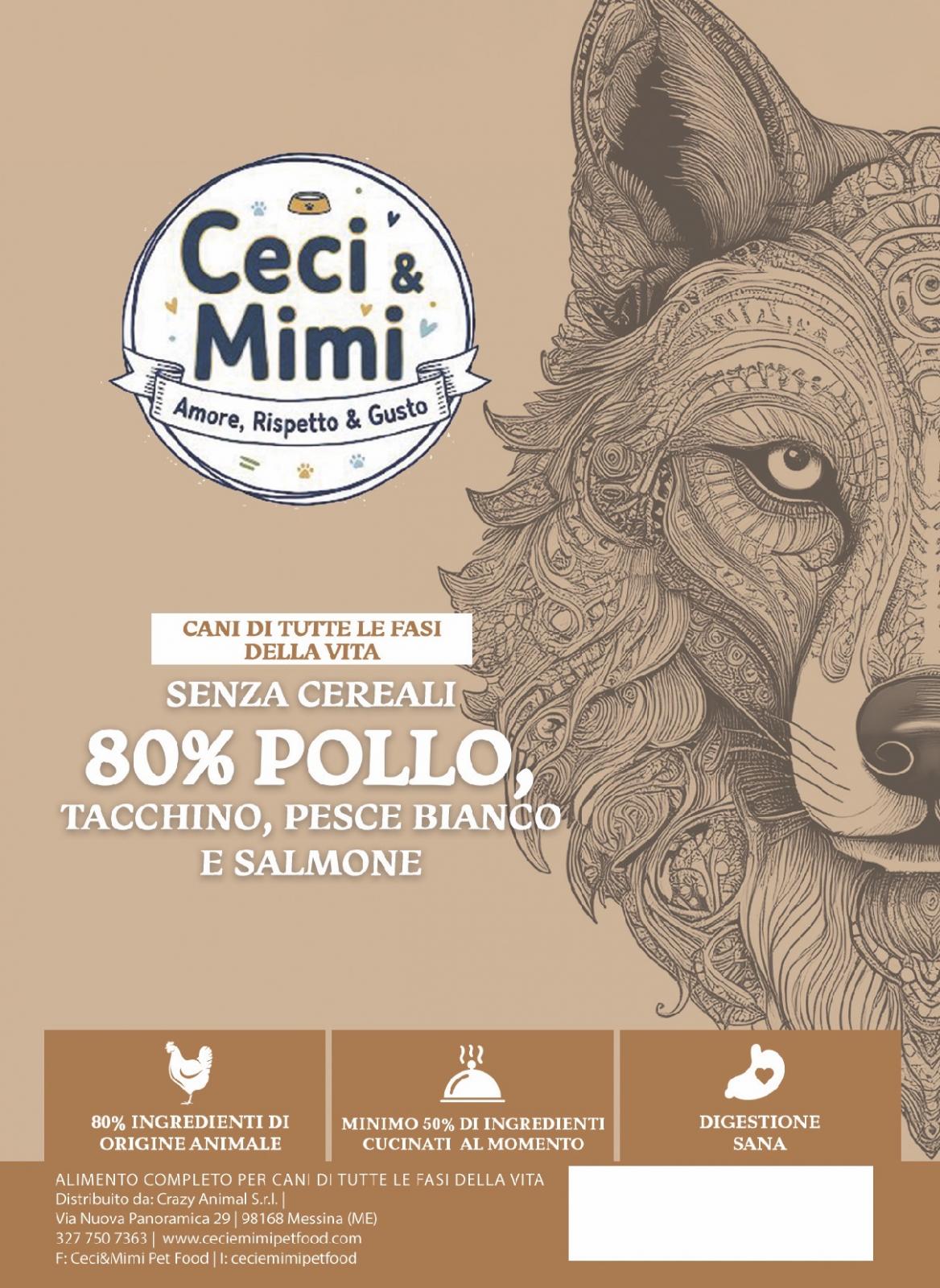 CECI & MIMI DOG - Wilderness 80 Cani di tutte le fasi della vita 80%
Pollo, Tacchino, Pesce Bianco e Salmone 2 kg